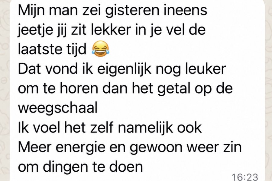 Bericht van een deelnemer: haar man zegt dat ze lekker in haar vel zit